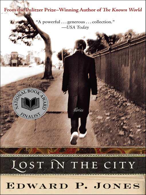 Edward P. Jones创作的Lost in the City作品的详细信息 - 可供借阅